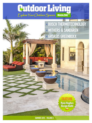 Ryan Hughes Design Cover and Feature Outdoor Living Magazine Summer 2015
