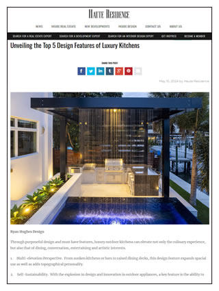 Click here for Haute Residence Unveiling the Top 5 Design Features of Luxury Kitchens May 15 2024 (pdf)